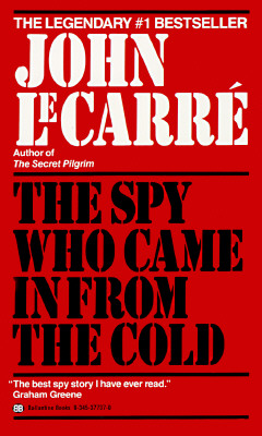 Spy Who Came in from the Cold