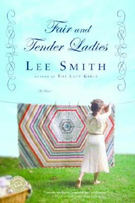 Image for Fair and Tender Ladies (Ballantine Reader's Circle)