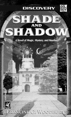Shade and Shadow