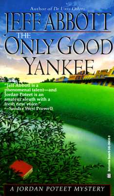 Only Good Yankee (A Jordan Poteet mystery)