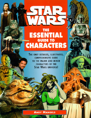 Star Wars: The Essential Guide to Characters