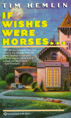 If Wishes Were Horses.