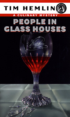 People in Glass Houses (Culinary Mysteries)