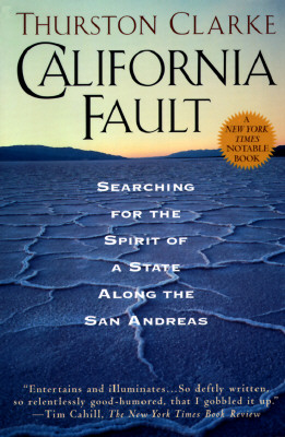 California Fault: Searching for the Spirit of a State Along the San Andreas