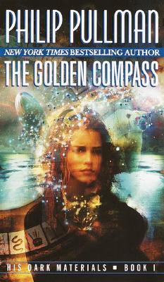 The Golden Compass (His Dark Materials, Book 1)