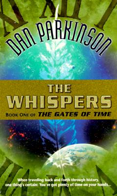 Whispers (The Gates of Time , No 1)