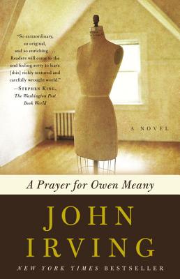 Prayer for Owen Meany : A Novel