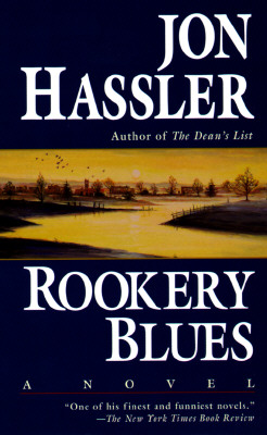 Rookery Blues : A Novel