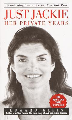 Image for Just Jackie (Jacqueline Kennedy Onassis)