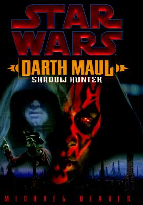 Darth Maul: Shadow Hunter (Star Wars)