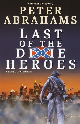 Image for Last of the Dixie Heroes
