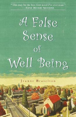 Image for A False Sense of Well Being