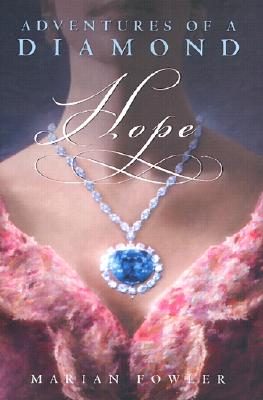 Hope: Adventures of a Diamond
