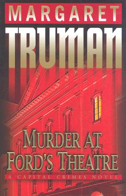 Murder at Ford's Theatre (Capital Crimes)