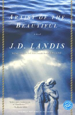 Artist of the Beautiful: A Novel