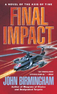 Image for Final Impact (The Axis of Time)