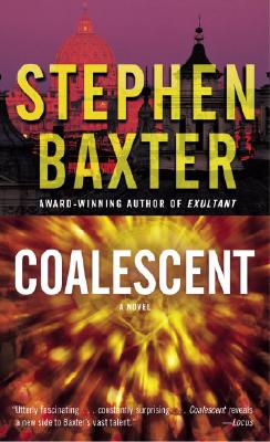 Image for Coalescent: A Novel (Destiny's Children, Bk. 1)