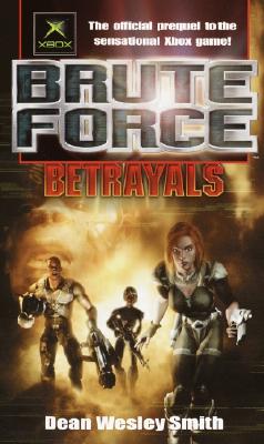 Brute Force: Betrayals