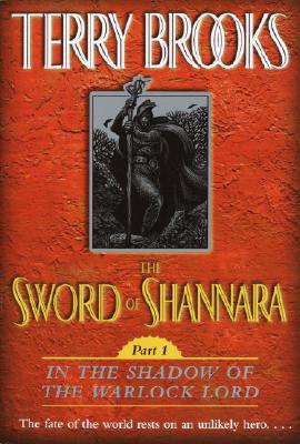 The Sword of Shannara : In the Shadow of the Warlock Lord