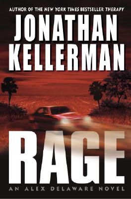 RAGE - AN ALEX DELAWARE NOVEL