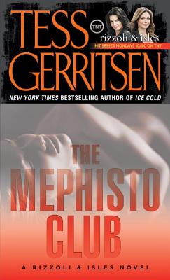 The Mephisto Club (Jane Rizzoli, Book 6)