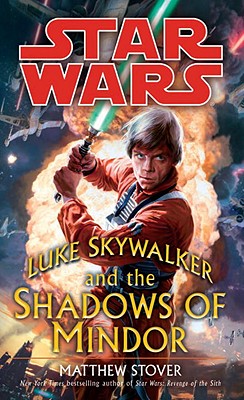 Luke Skywalker and the Shadows of Mindor (Star Wars)
