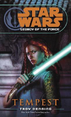 Tempest (Star Wars: Legacy of the Force, Book 3)