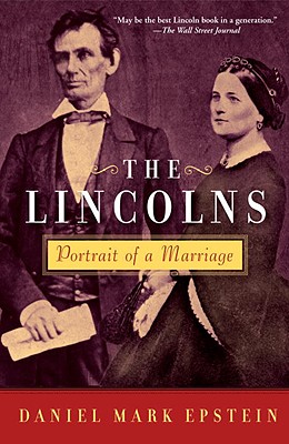 Image for The Lincolns: Portrait of a Marriage