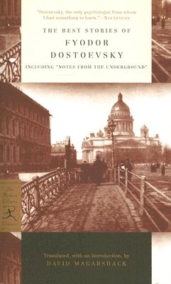 Best Stories of Fyodor Dostoevsky: Including 