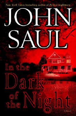 In the Dark of the Night: A Novel