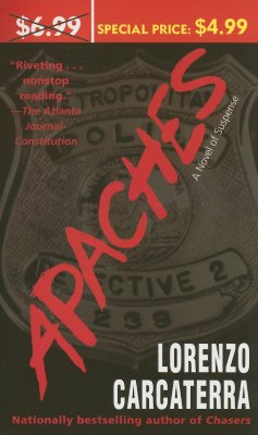 Apaches A Novel of Suspense