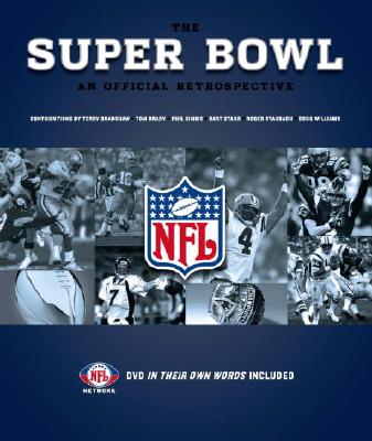 Super Bowl: An Official Retrospective [With DVD]