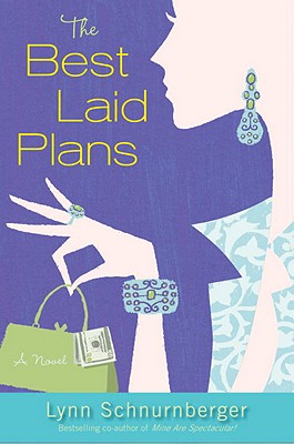 The Best Laid Plans: A Novel