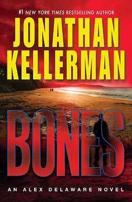 Bones (Alex Delaware, No. 23)