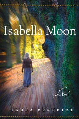 ISABELLA MOON (SIGNED BY AUTHOR) A Novel