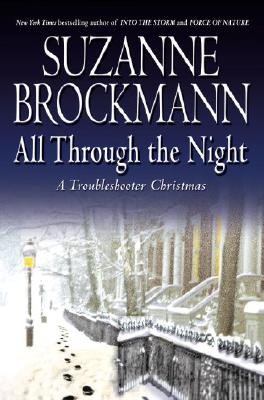 Image for All Through the Night:  A Troubleshooter Christmas (Troubleshooters, Book 12)
