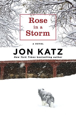 Rose in a Storm: A Novel