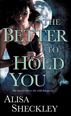 Better to Hold You