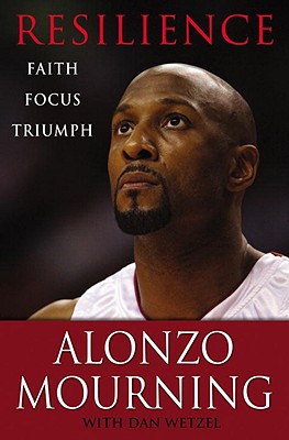 Resilience: Faith, Focus, Triumph