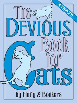 Image for The Devious Book for Cats: A Parody