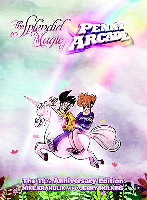 Splendid Magic of Penny Arcade: The 11 1/2 Anniversary Edition