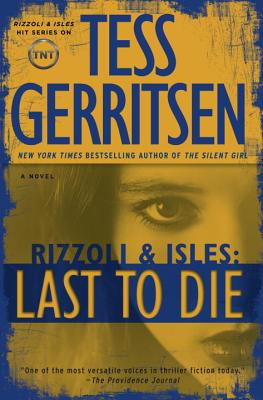 Rizzoli & Isles : last to die : a novel