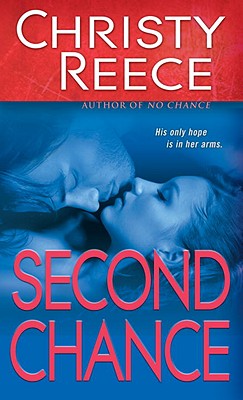 Second Chance (Bk 2 Last Chance Rescue Trilogy 2)