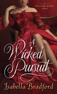 A Wicked Pursuit (The Breconridge Brothers)