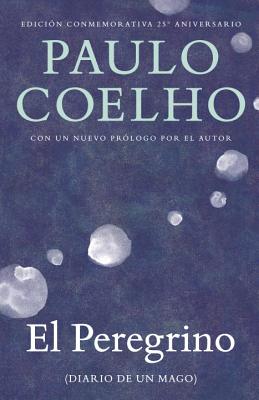El Peregrino / The Pilgrimage: (Diario de Un Mago)