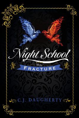Night School Fracture