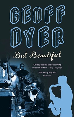 But Beautiful: A Book about Jazz (Revised)