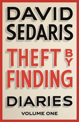 Theft by Finding: Diaries: Volume One