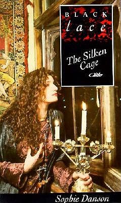The Silken Cage