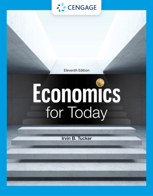 Economics for Today (MindTap Course List)